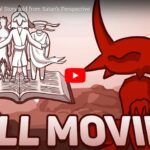 The Entire Biblical Story told from Satan's Perspective